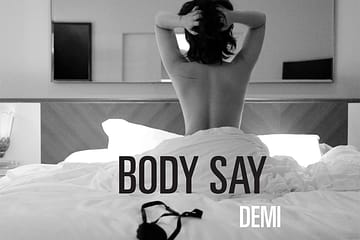 Demi Lovato, Body Say © Island/Hollywood