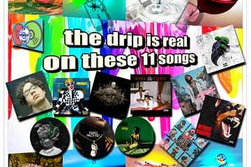 The Drip is Real on These 11 Songs [Photo Credits: 300 Entertainment, Atlantic, Epic, Generation Now, Interscope, Island, Mad Love, Motown, Quality Control Music, Pexels, Pixabay, Winmore]