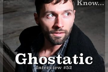 Getting to Know... Ghostatic [Photo Credits: Brent Faulkner, The Musical Hype, Adamo Fiscell, Ghostatic]