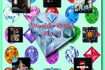 Weekly Gems No. 2: Week of 4-6-2020 [Photo Credits: 300 Entertainment, 1501 Certified Ent LLC, Absentee Recordings, Brent Faulkner, Columbia, Fueled by Ramen, Jagjaguwar, The Musical Hype, Pexels, Pixabay, Warner]