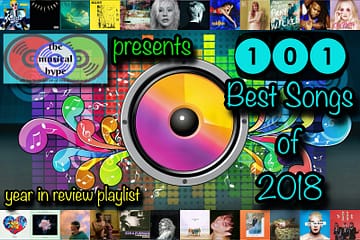 101 Best Songs of 2018: Year in Review 🎧