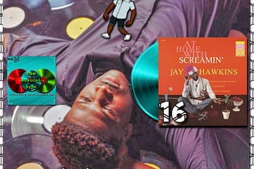 Screamin’ Jay Hawkins, “I Put a Spell on You”: Throwback Vibez 🕶️🎶 No. 16 (2022) [📷: Brent Faulkner, cotton bro, Epic, The Musical Hype]