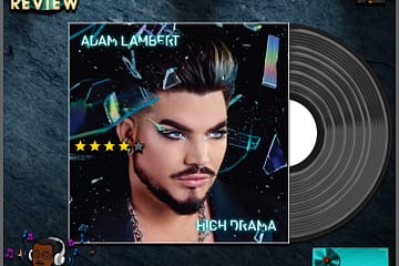 Adam Lambert, High Drama [📷: More is More, LLC / BMG Rights Management (US) LLC]