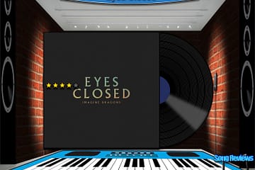 Imagine Dragons, Eyes Closed [📷: Brent Faulkner/The Musical Hype; KIDinaKORNER / Interscope; Clker-Free-Vector-Images, Królestwo Nauki, OpenClipart-Vectors, Pete Linforth, Tumisu from Pixabay]